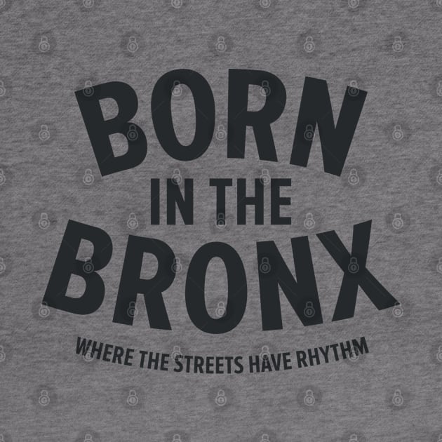 Born in the Bronx - Where the Streets Have Rhythm" | Hip Hop Roots Design by Boogosh